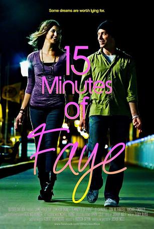 15 Minutes of Faye film afişi
