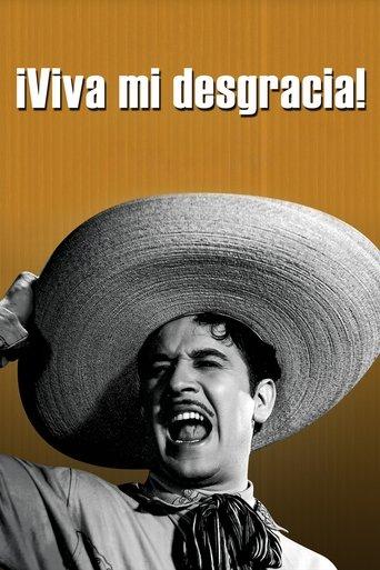 Viva Mi Desgracia film afişi