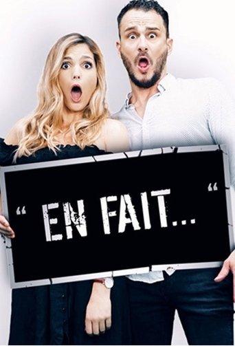 " En fait..." La Série dizi afişi