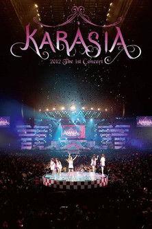 KARA 1st JAPAN TOUR 2012 KARASIA film afişi
