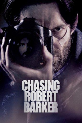Chasing Robert Barker film afişi