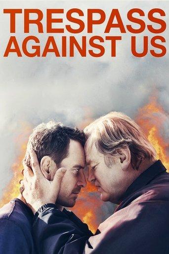 Trespass Against Us film afişi