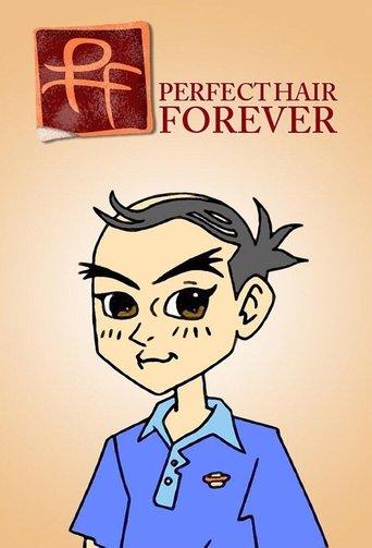 Perfect Hair Forever dizi afişi