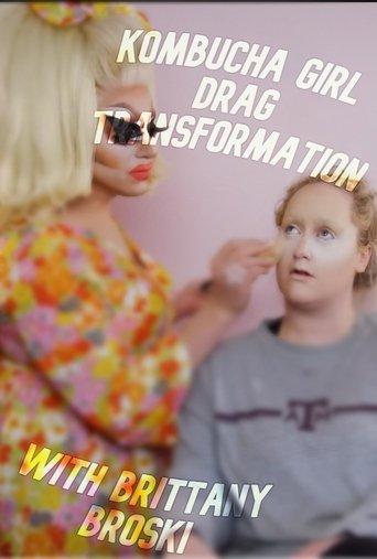 Kombucha Girl Drag Transformation with Brittany Broski film afişi