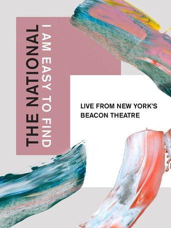 The National: I Am Easy to Find, Live from New York's Beacon Theatre film afişi