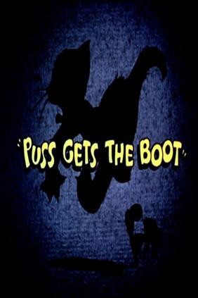 Puss Gets the Boot film afişi