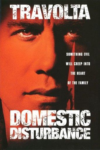 Domestic Disturbance film afişi