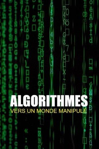 Algorithmes - vers un monde manipulé film afişi