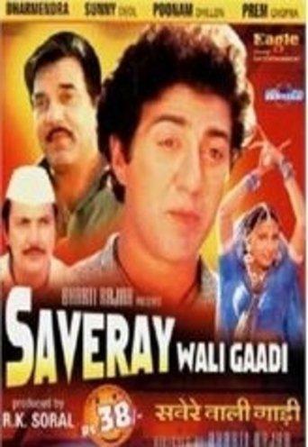 Saveray Wali Gaadi film afişi