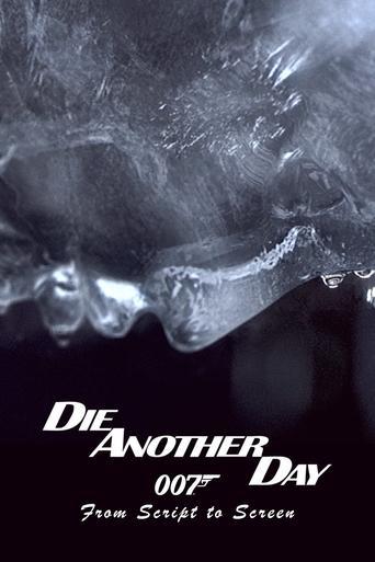 Die Another Day: From Script to Screen film afişi