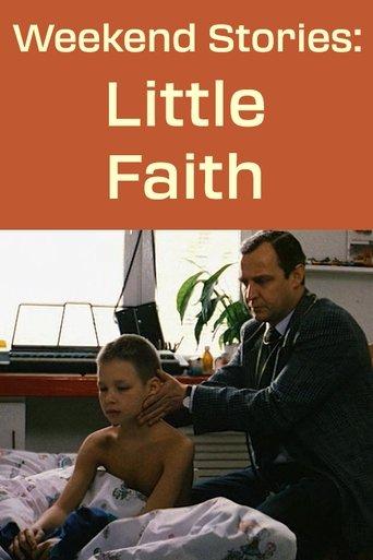 Weekend Stories: Little Faith film afişi