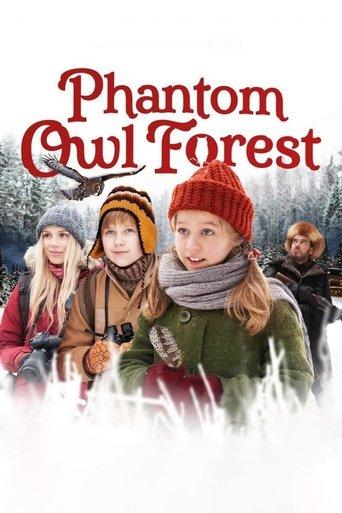 Phantom Owl Forest film afişi