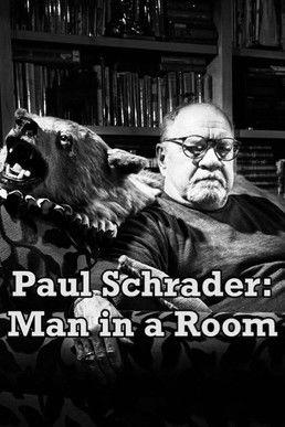 Paul Schrader: Man in a Room film afişi