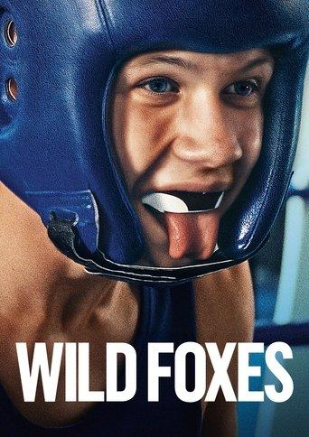 Wild Foxes film afişi