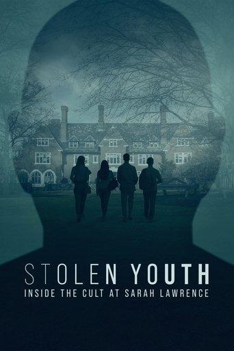 Stolen Youth: Inside the Cult at Sarah Lawrence dizi afişi