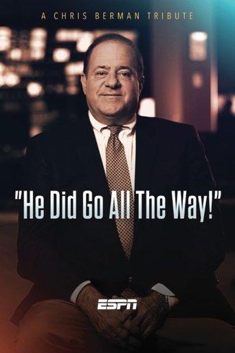 He Did Go All the Way: A Chris Berman Tribute film afişi