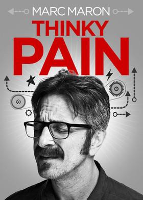 Marc Maron: Thinky Pain film afişi