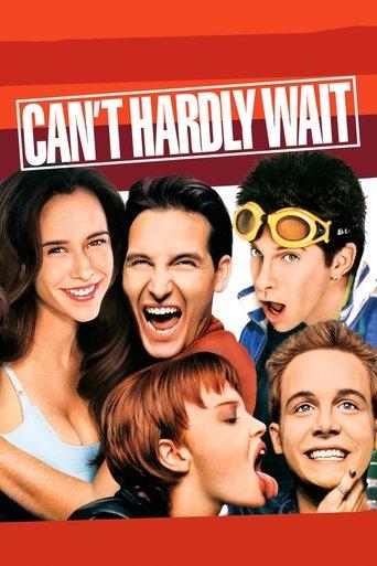 Can't Hardly Wait film afişi