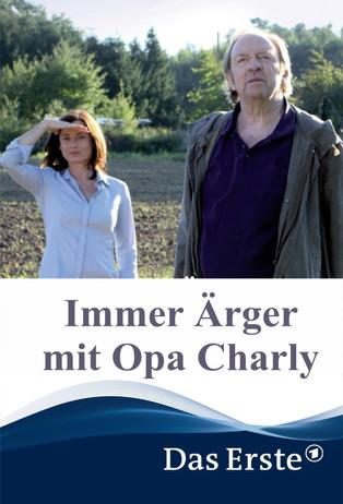 Immer Ärger mit Opa Charly film afişi