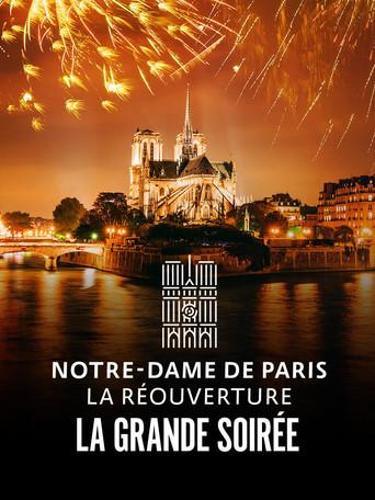 Notre-Dame de Paris : La Réouverture - La Grande Soirée film afişi