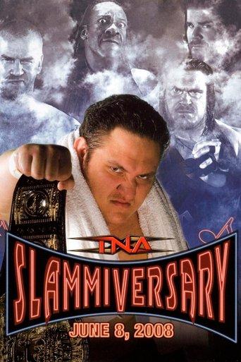 TNA Slammiversary 2008 film afişi