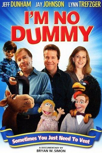 I'm No Dummy film afişi