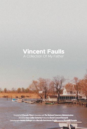 Vincent Faulls: A Collection of My Father film afişi