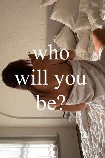 Who Will You Be? film afişi