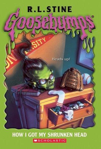 Goosebumps: How I Got My Shrunken Head film afişi