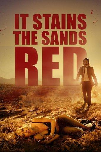 It Stains the Sands Red film afişi