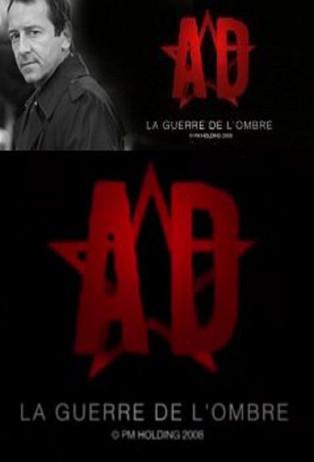 A.D. La guerre de l'ombre dizi afişi