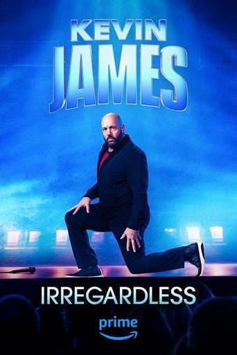 Kevin James: Irregardless film afişi
