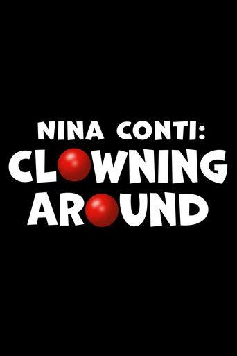 Nina Conti: Clowning Around film afişi