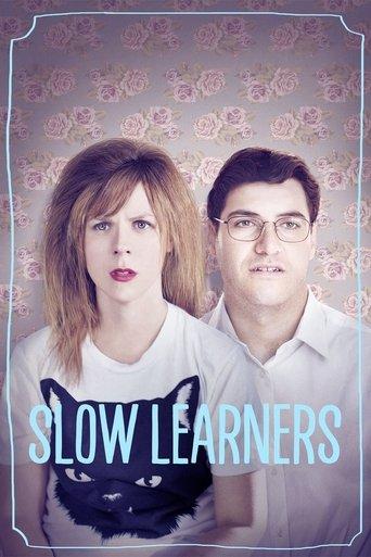 Slow Learners film afişi
