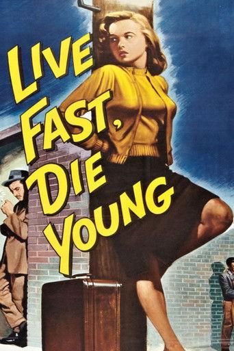 Live Fast, Die Young film afişi