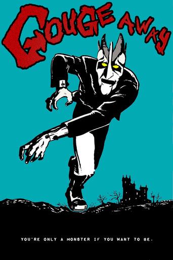 Gouge Away film afişi