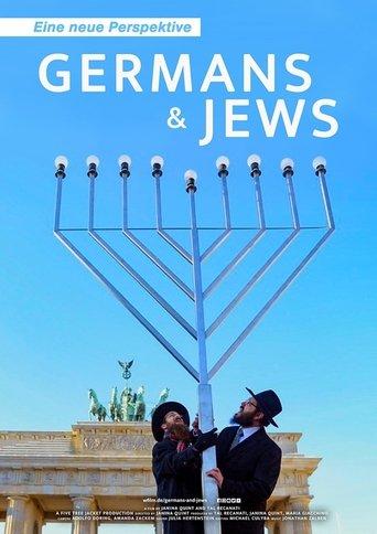 Germans & Jews - Eine neue Perspektive film afişi