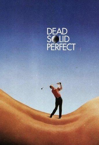 Dead Solid Perfect film afişi