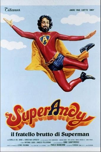 SuperAndy - Il fratello brutto di Superman film afişi