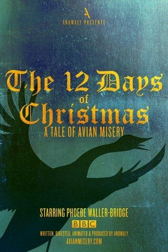 The 12 Days of Christmas: A Tale of Avian Misery film afişi