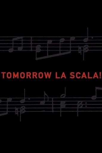 Tomorrow La Scala! film afişi