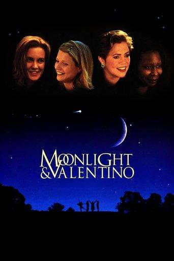 Moonlight and Valentino film afişi