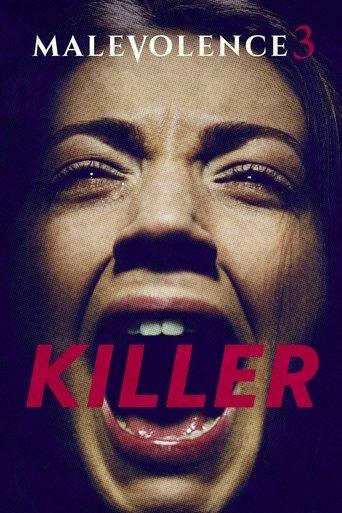 Malevolence 3: Killer film afişi