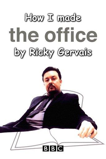 How I Made The Office by Ricky Gervais film afişi