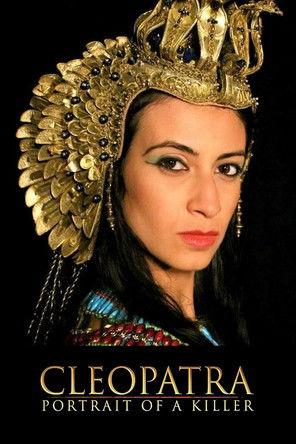 Cleopatra: Portrait of a Killer film afişi