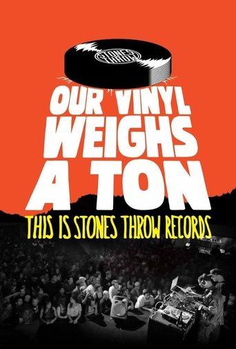 Our Vinyl Weighs a Ton: This Is Stones Throw Records film afişi