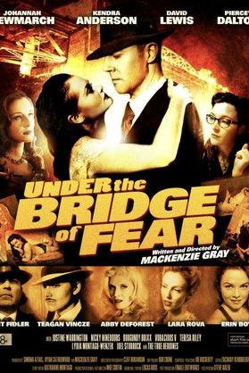 Under the Bridge of Fear film afişi
