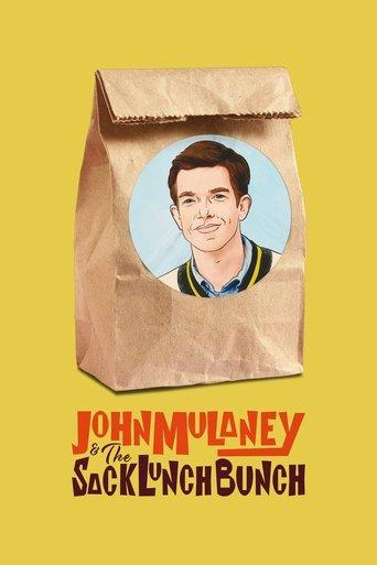 John Mulaney & The Sack Lunch Bunch film afişi