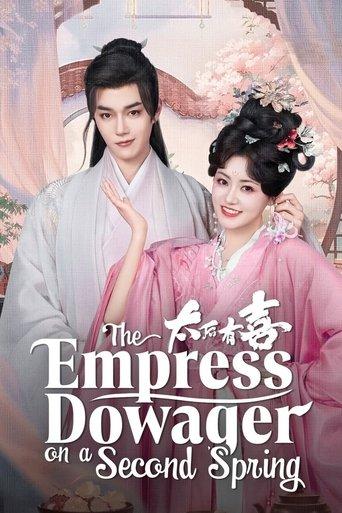 The Empress Dowager on a Second Spring dizi afişi