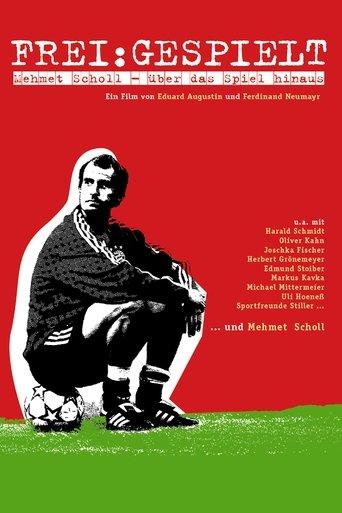Frei:Gespielt - Mehmet Scholl - Über das Spiel hinaus film afişi